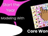 Start the year modeling with core words
